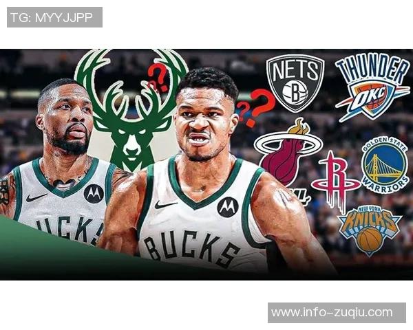 字母哥交易传闻热潮勇士湖人火箭各显神通争夺未来潜力球员